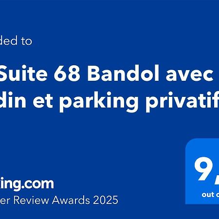 La Suite 68 Bandol Avec Jardin Et Parking Privatif Luaran gambar